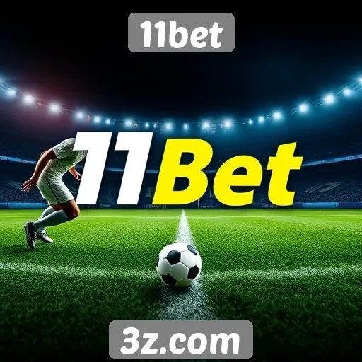 Aceitação de apostas esportivas no 11bet